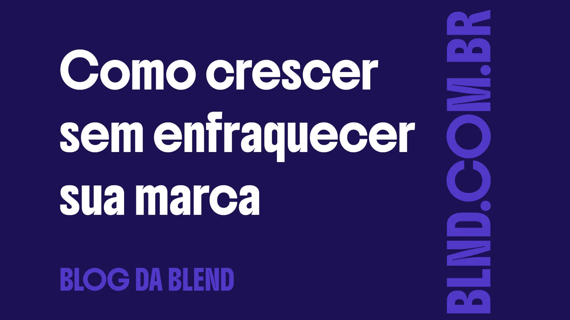 Expansão de linha: como crescer sem enfraquecer sua marca